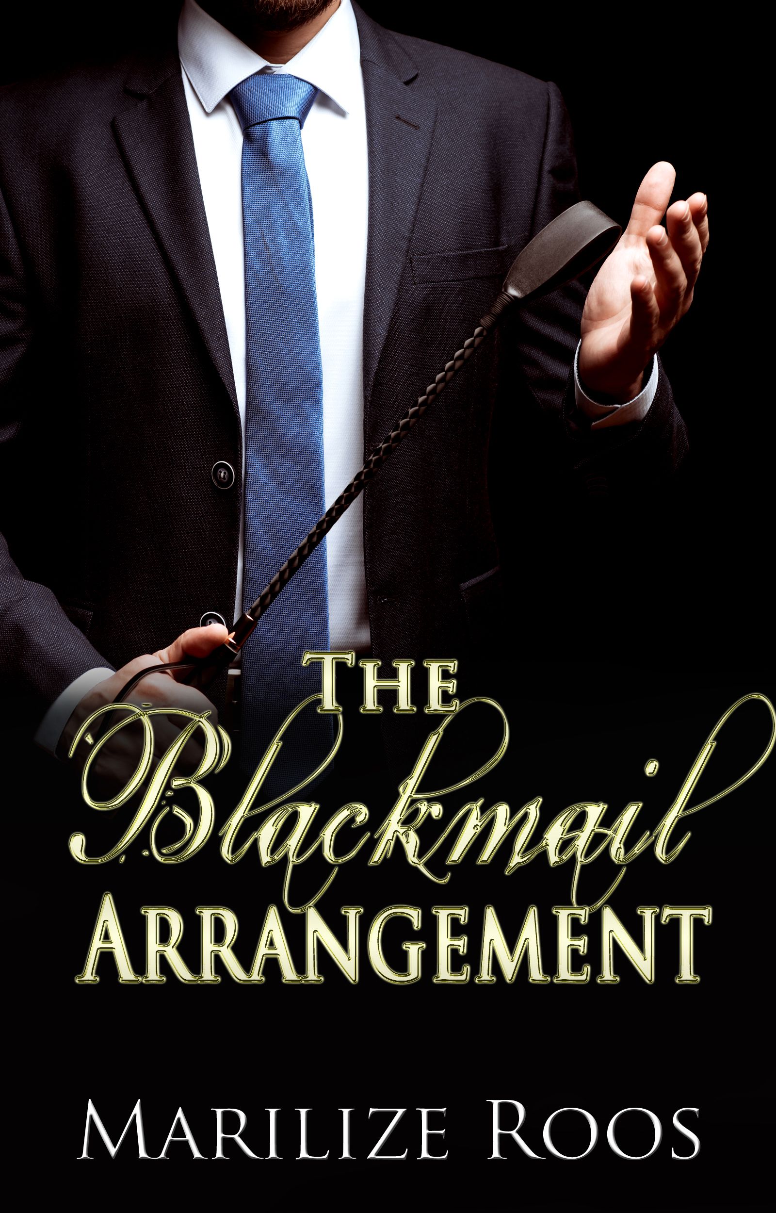 The Blackmail Arrangement